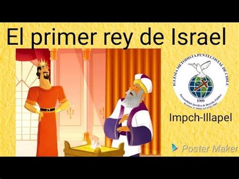 Lección El primer rey de Israel 1 Samuel 10 1 8 17 24 13 5 14