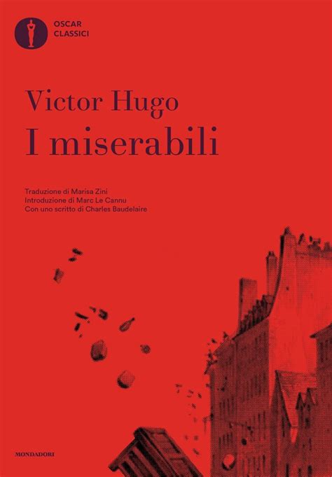 I Miserabili Victor Hugo Classici Edizione 2019 Oscar Mondadori