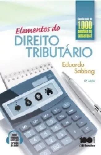 Elementos Do Direito Tributario Saraiva De Eduardo Sabbag Editora