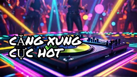 NONSTOP VINAHOUSE CĂNG XUNG TƯƠI HOT TIKTOK YouTube