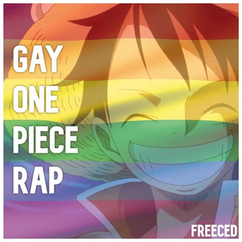 Gay One Piece Rap Single Freeced Apple Music