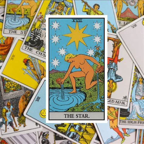 El Gran Mensaje De La Estrella En El Tarot Una Interpretación Profunda