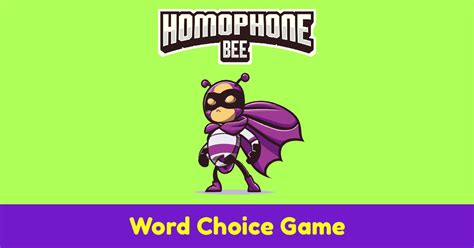 Homophone Bee Word Choice Game