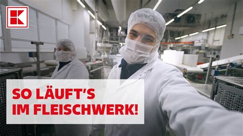 Willkommen Im Fleischwerk Bei Kaufland Youtube