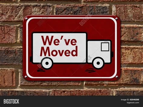 We Have Moved Sign Image & Photo (Free Trial) | Bigstock