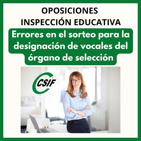 CSIF OPOSICIONES INSPECCIÓN Errores en el sorteo para la