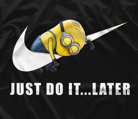Just Do It....later Pictures, Photos, and Images for Facebook, Tumblr ...