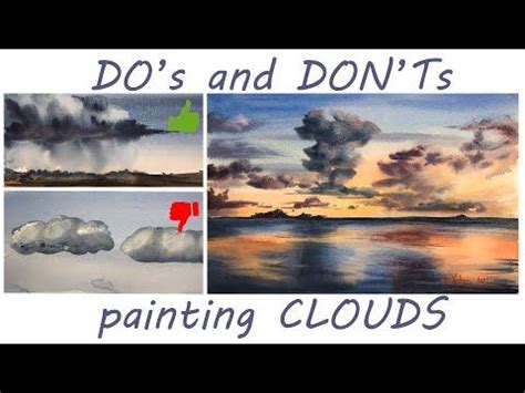 Watercolor Clouds Tutorial Do's and Don'ts | Watercolor clouds ...