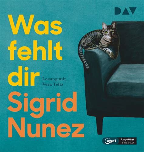 Was fehlt dir von Sigrid Nunez Hörbuch dtv Verlag