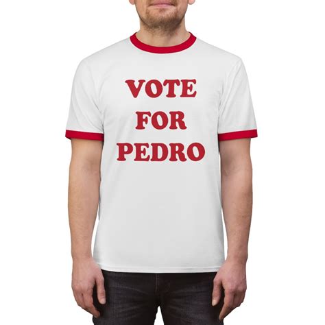 Vote For Pedro Ringer Tee Napoleon Dynamite T Shirt Pop Culture Etsy