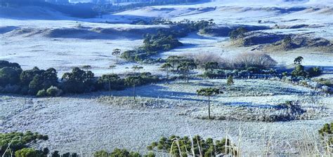 Geada E Temperaturas Negativas Marcam Amanhecer Em Todas As Regi Es De