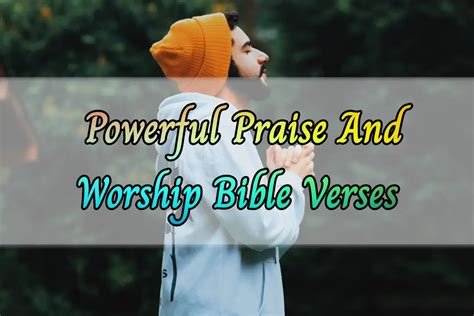 [Best] 20+Powerful Scripture Praise And Worship To God - KJV