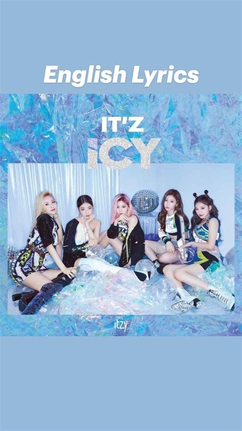 Itzy Icy English Lyrics Remastered Em 2022