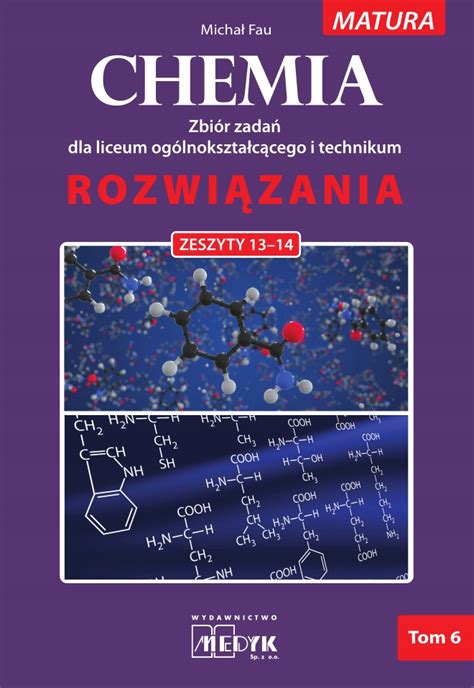 Chemia rozwiązania T 6 Rozwiązania dla zbioru zadań z chemii nr 13 14