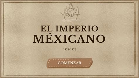 Presentación Sobre El Primer Imperio Mexicano