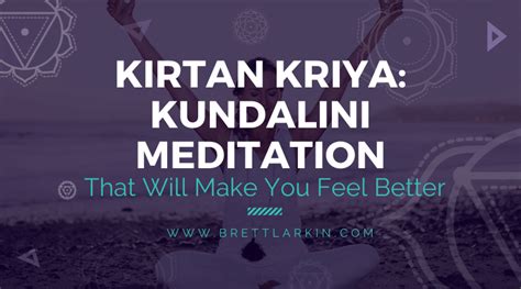 Kirtan Kriya: Kundalini Meditation That Will Make You Feel Better ...