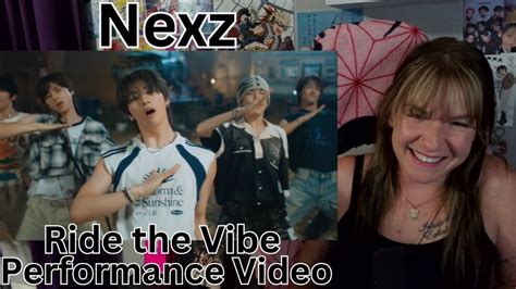 Reacting To Nexz Ride The Vibe Performance Video Youtube