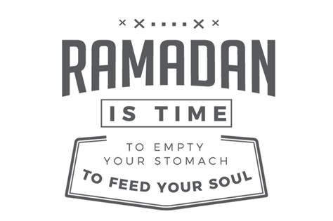 Ramadan Is Time To Empty Your Stomach To Feed Your Soul By Baraiko Art Thehungryjpeg