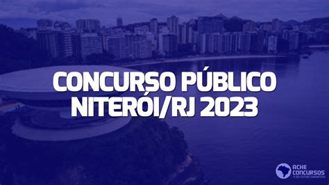 Prefeitura De Niter I Rj Reabre Concurso P Blico Sal Rios At R Mil