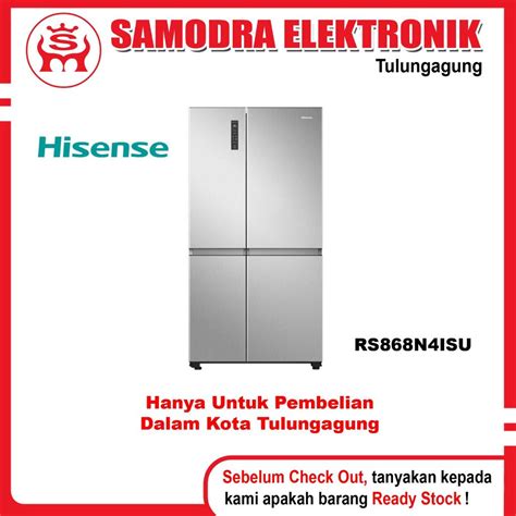 Jual Kulkas Hisense Rs N Isu Kulkas Hisense Pintu Side By Side