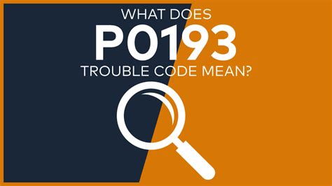 P0193 Trouble Code Meaning Symptoms Causes And Fixes Easy