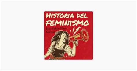 ‎historia Del Feminismo Su Apple Books