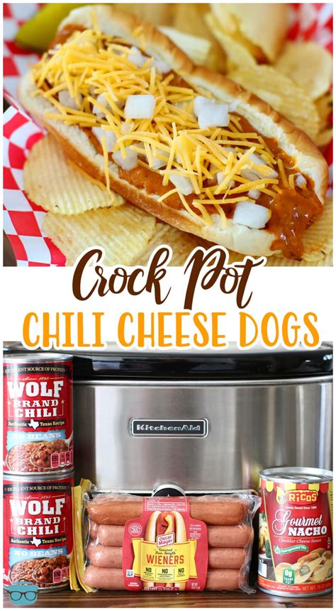 Crock Pot Chili Cheese Dogs The Country Cook