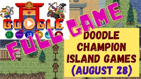 Google Doodle - Doodle Champion Island Games (August 28) || Doodle ...