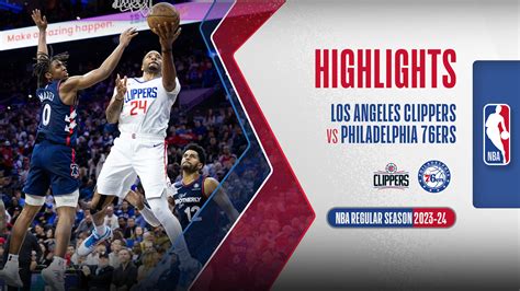 Los Angeles Clippers Philadelphia 76ers Highlights 28 3 FPT Play