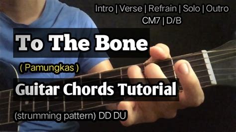 To The Bone By Pamungkas Easy Guitar Chords Tutorial YouTube