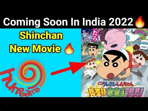 Shinchan Upcoming Movie Shinchan Upcoming Movies 2022 In India