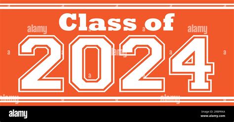 Class of 2024 Banner with Orange Background Stock Photo - Alamy