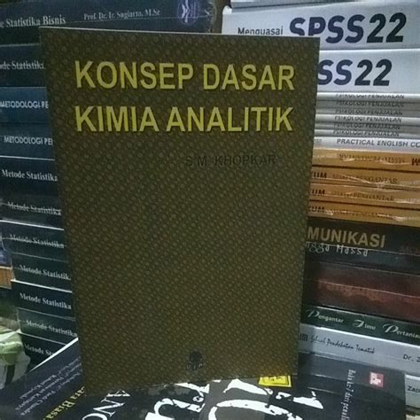 Jual Buku Konsep Dasar Kimia Analitik By S M Khopkar Shopee Indonesia