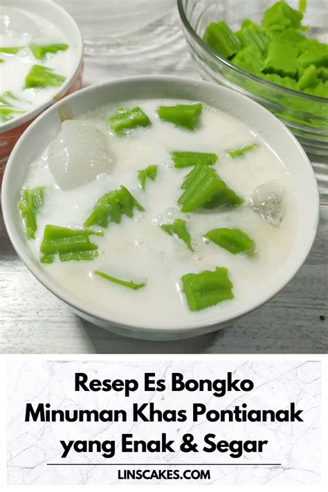 Resep Es Bongko Minuman Khas Pontianak Yang Enak And Segar Ramadan