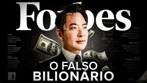 Calvin Lo O Homem Que Enganou A Revista Forbes Ou Quase Youtube