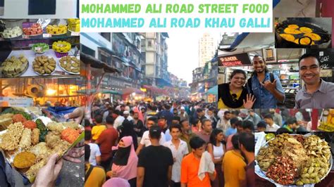 Mohammed Ali Road Street Food Mohammed Ali Road Khau Galli Places