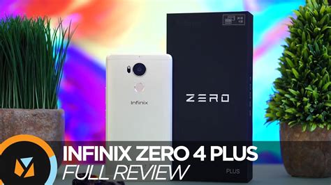 Infinix Zero 4 Plus Review Youtube