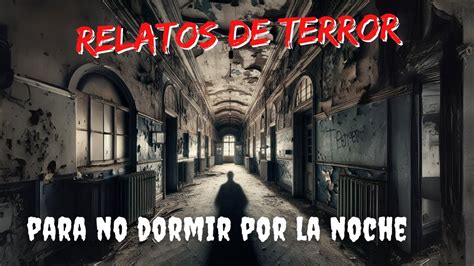 Hora De Relatos Que La Gente Cuenta De La Noche Historias De Terror