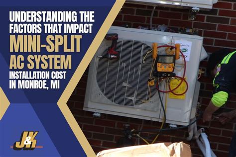 Understanding The Factors That Impact Mini Split Ac System Installation