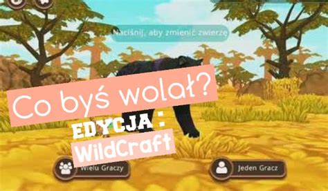 Co byś wolał Edycja WildCraft sameQuizy