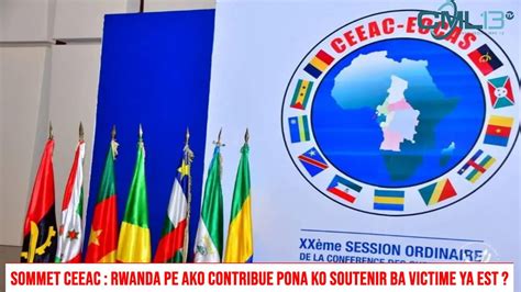 Libre Debat Fev Sommet Ceeac Rwanda Pe Ako Contribue Pona Ko