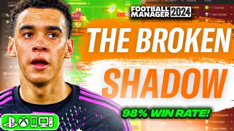 The Broken Shadow Fm Tactic Win Rate Fm Scout