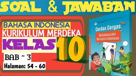 Soal And Kunci Jawaban Bahasa Indonesia Kelas 10 Sma Halaman 54 Penjabaran Definisi Hikayat