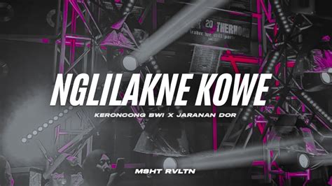 Dj Reggae Keroncong Bwi X Jaranan Dor • Nglilakne Kowe • Slow Bass