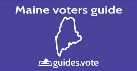 Maine Senate Voters Guide Guides Vote Voters Guides