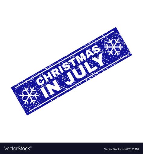 Christmas In July Scratched Rectangle Stamp Seal Vector Image