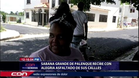 Sabana Grande De Palenque Recibe Con Alegr A Asfaltado De Sus Calles