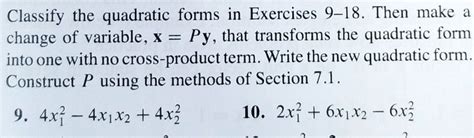 SOLVED Classify The Quadratic Forms In Exercises 9 18 Then Make A