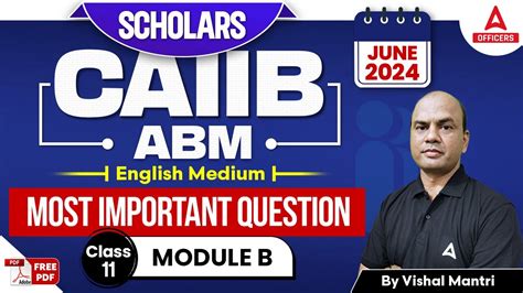 CAIIB June 2024 ABM Module B English Medium Most Important