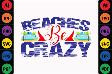 Beaches Be Crazy Graphic By Mina Akter · Creative Fabrica